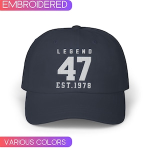 47th Birthday Embroidered Hat, Est.1978 Baseball Cap, Forty Seventh Birthday Cap, Gift for uncle, gift for brother from sister, gift for dad