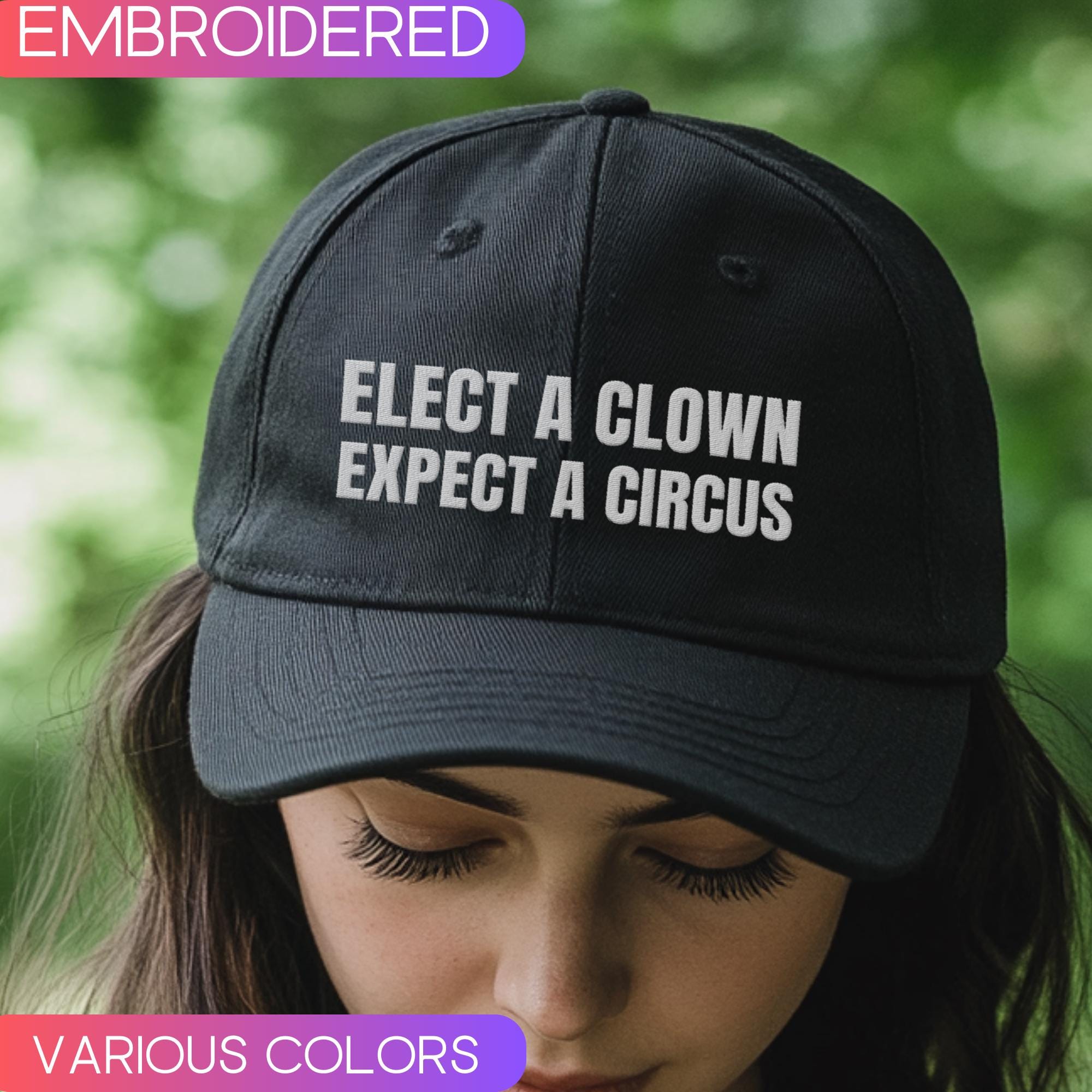 Elect a clown Embroidered Hat, Anti Trump Dad Cap, Not Subtle Anti Trump Mens Cap Fitted Hat, Progressive Democrat Adjustable hat, Feminist