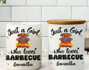 Personalized Barbecue Candle, Custom Just a Girl Who Loves Barbecue Candle, Grilling candle, Barbecue Lover Gift, Barbecue Home Decor Gift