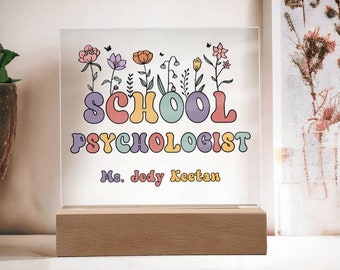School Psychologist Gift Acrylic Plaque School psychologist Decor Desk name plate  School psychologist Sign Custom Office Decor New Job Gift