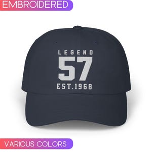 57th Birthday Embroidered Hat, Est.1968 Baseball Cap, Fifty-Seventh Birthday Cap, Gift for grandpa, Gift from daughter to dad, gift for mom