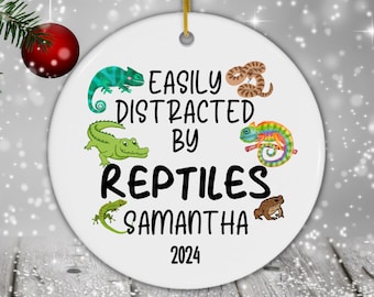 Personalized Reptiles Ornament, Custom Easily Distracted By Reptiles Holiday Ornament, Reptiles Ornament, Reptiles Lover Gift Xmas Ornament