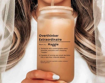 Overthinker Extraordinaire Frosted Glass Cup Iced Coffee Mug Funny Definition Gift for Friend, Anxiety Frosted Tumbler, Mental Health Cup