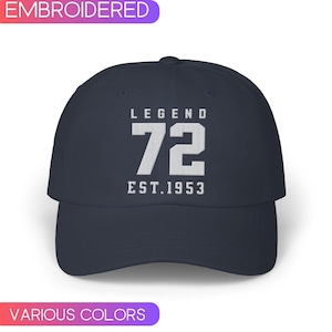 72nd Birthday Embroidered Hat, Est.1953 Baseball Cap, seventy second Birthday Cap, Gift for grandpa, Gift from daughter to dad, gift for mom