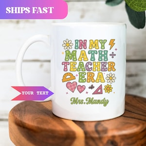 Math teacher Coffee Mug, Custom Mathematics Teacher Gift, Personalized Math Teacher Coffee Cup,Back to school teacher appreciation gift