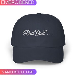 Christian Gifts For Women, Christian Embroidered Cap, But God...Dad hat, Christian hat For Women, Faith Based Gifts For Her, Religious hat