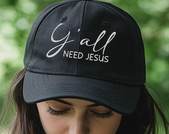 Yall Need Jesus Embroidered Cap, Southern Christian Embroidered Hat, Christian Hat, Jesus Cap, Bible Verse Hat, Faith Hat, Religious Cap
