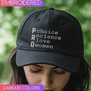 Pro choice Embroidered Hat ,Protect Roe V Wade Dad Cap,My Body My Choice Reproductive Rights baseball cap, Protect Women Adjustable Cap
