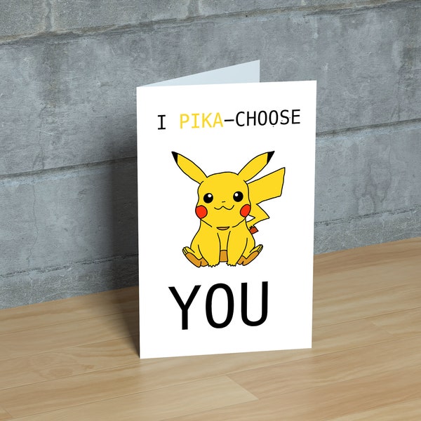 Valentine's Day Card Pikachu I Pika-choose you Pokemon Downloadable Printable Gift Significant Other Friends Anime Themed Pokemon Fans