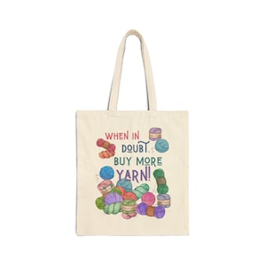 Buy More Yarn Canvas Tote Bag | Knitting Lover Gift | Crochet Lover Gift | Gift For Her | Yarn Bag | Funny Tote