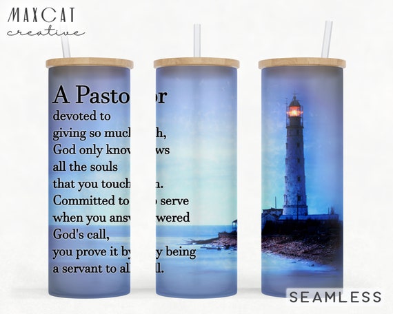 Pastor 25 oz Glass Can Design Wrap semi-transparent Lighthouse Tumbler Wrap Sublimation Design png Instant Download Pastor Quote gift