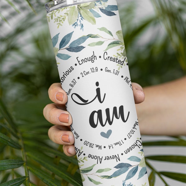 Christian Affirmations 20 oz Tumbler SCRIPTURE Sublimation Designs Skinny Tumbler wrap  Straight Tumbler Digital Download I AM Enough