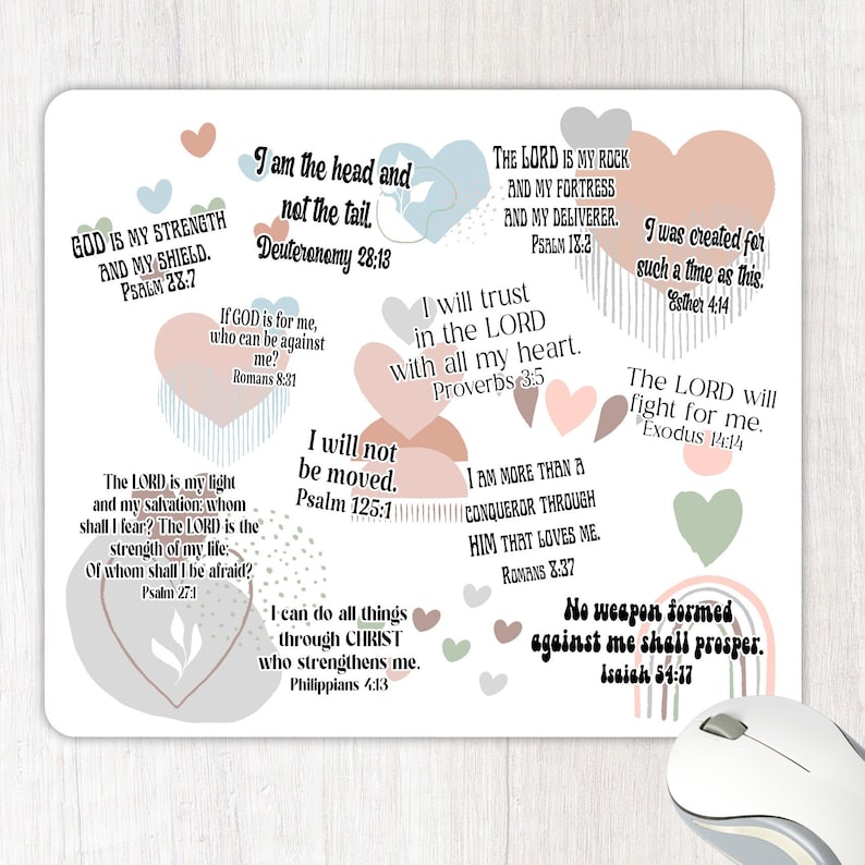 May include: A white background with pink, blue, and green hearts containing inspirational bible verses. The verses are in black text and include quotes such as "God is my strength and my shield" and "No weapon formed against me shall prosper."