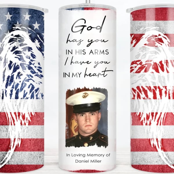 Veteran Memorial Sublimation Tumbler Designs Custom Photo, 20 oz Skinny Straight Tumbler PNG File Download Flag Angel Wings God has You wrap