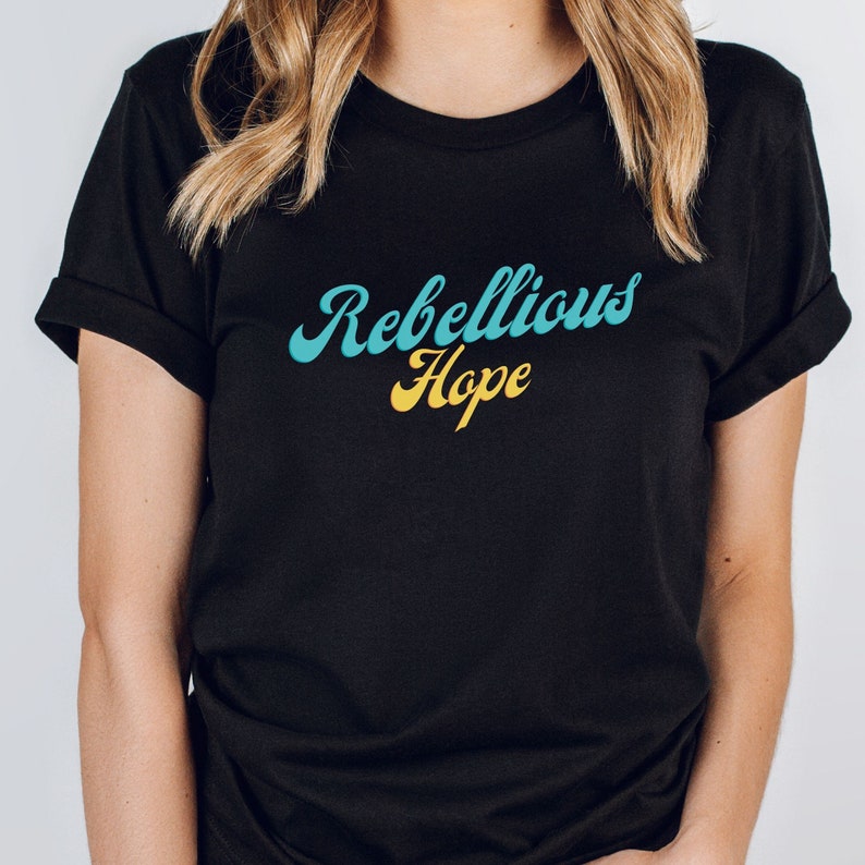 Rebellious Hope T Shirt Deborah James Inspired Tshirt Etsy UK