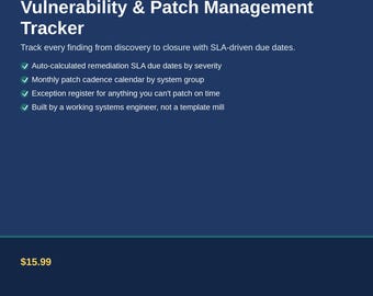 Vulnerability & Patch Management Tracker | CVSS Scoring, SLA Calendar, Remediation Log (Excel Template)