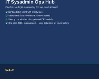 IT Sysadmin Ops Hub: Interactive Dashboard, Ticket Board, Asset Inventory (HTML Tool)