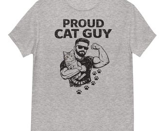 Proud cat Guy Unisex Graphic T-Shirt 100% Cotton
