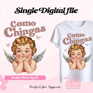 Como Chingas Valentine Png, Querubín Png, Latina detailed png, Regalos en español, Retro digital, Sublimation Digital Download