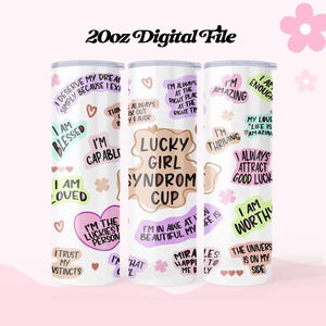 Lucky Girl Syndrome png, Lucky Girl Sublimation, Lucky Girl Clover 20oz Straight Tumbler, Lucky girl club Shirt png, Positive Affirmations