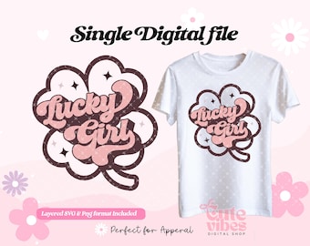 Lucky Girl Syndrome png, Lucky Girl Sublimation, Lucky Girl Clover Svg, Lucky girl club Shirt png, Retro Svg
