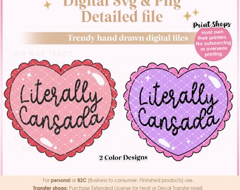 Literally Cansada heart Png svg, Latina funny Quote Digital Download SVG, Tired AF png, Cansada sublimation file, Estoy Cansada Jefe