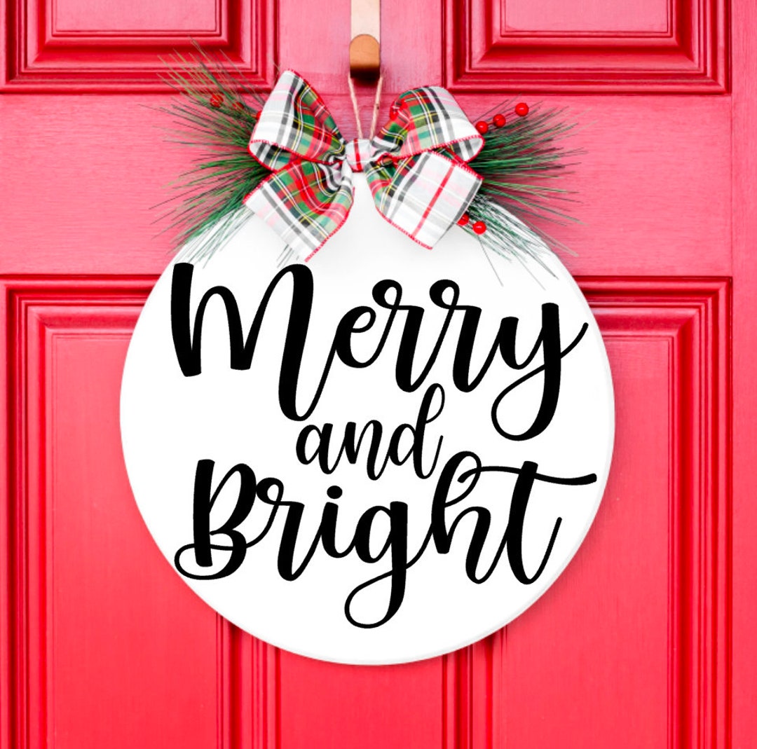 Merry and Bright SVG, Door Hanger Svg, Welcome Sign Svg, Round Sign Svg