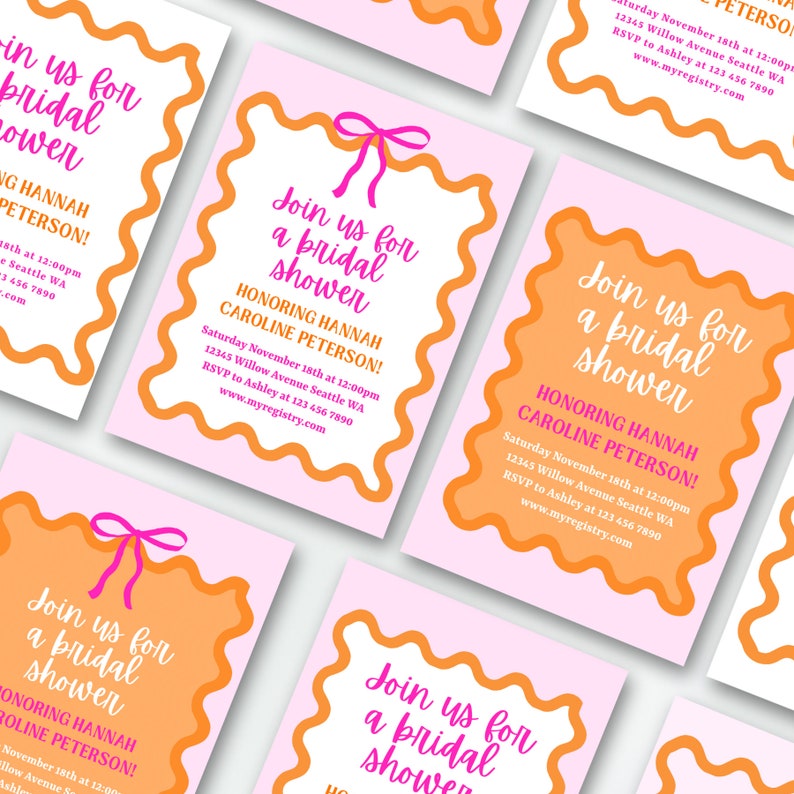 May include: Four pink and orange bridal shower invitations with a wavy border and a pink bow. The invitations read "Join us for a bridal shower honoring Hannah Caroline Peterson!" with the date, time, location, RSVP information, and website address.