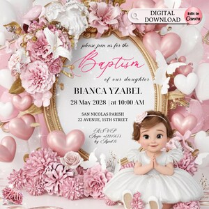 May include: A digital download baptism invitation featuring a cartoon girl in a white dress, surrounded by pink and white flowers and heart-shaped balloons. The invitation includes the text "Baptism of our daughter BIANCA YZABEL" and event details.
