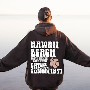 Hawaii Hoodie, Beach Hoodie, Pinterest Hoodie, Positivity Hoodie, Trendy Hoodie, Aesthetic Hoodie