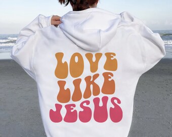 Aesthetic Christian Hoodie, Oversized Sweatshirt, Jesus Hoodie, Oversized Hoodie, Words on Back Hoodie