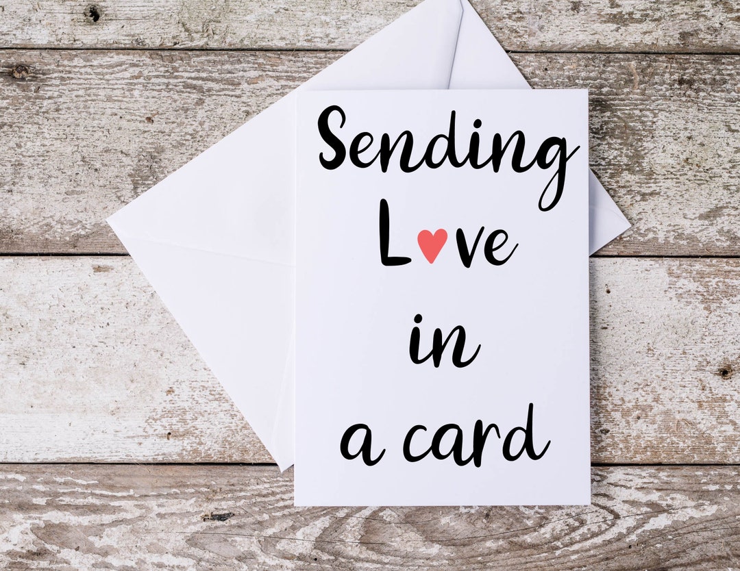 Sending Love in a Card Downloadable and Printable Greeting - Etsy