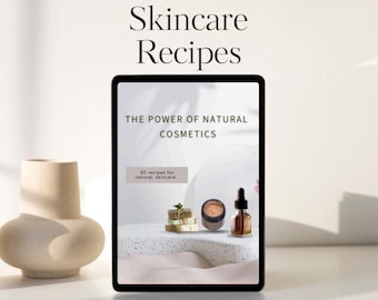 50 Natural Skincare Recipes: DIY Face Masks, Scrubs, Oils & Serums Using Organic Ingredients by a Certified Naturopathic Doctor