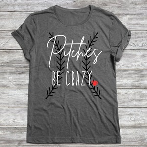 Pitches be crazy SVG ONLY