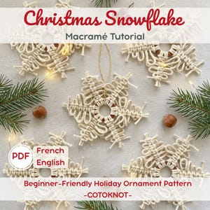 May include: Five off-white macramé snowflake ornaments arranged in a circular pattern. Each snowflake features a central wooden ring with intricate knotted cord designs. Text reads: Christmas Snowflake Macramé Tutorial, PDF French English, Beginner-Friendly Holiday Ornament Pattern, COTKNOT.