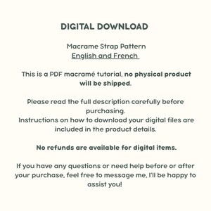 May include: A digital download graphic with the text "DIGITAL DOWNLOAD" at the top. Below, it reads "Macrame Strap Pattern English and French." Additional text provides details about the PDF tutorial and refund policy.