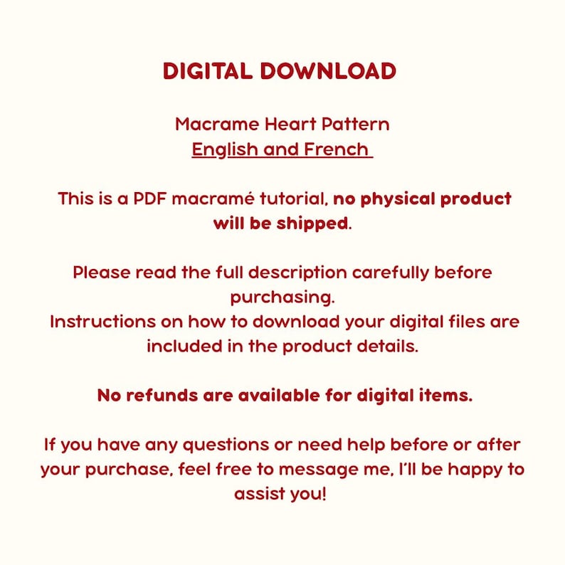 May include: A digital download graphic with the text "DIGITAL DOWNLOAD" at the top. Below, it reads "Macrame Heart Pattern English and French." Additional text provides details about the PDF tutorial and refund policy.