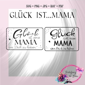 Könnte beinhalten: Zwei schwarz-weiße druckbare Schilder mit dem Text "Glück ist eine Mama wie Dich zu haben".