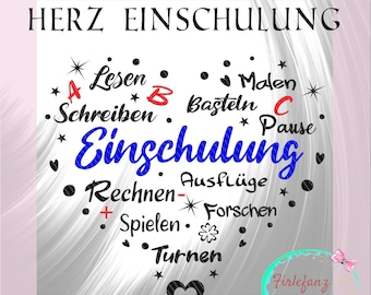 Einschulung Herz , SVG  PDF JPG png dxf