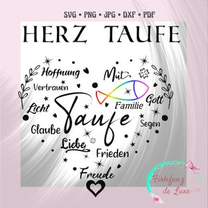 Könnte beinhalten: Ein schwarz-weißes herzförmiges Design mit dem Wort "Taufe" in der Mitte. Das Herz ist umgeben von Wörtern in Deutsch, darunter "Hoffnung", "Vertrauen", "Licht", "Glaube", "Liebe", "Frieden", "Freude", "Mut", "Familie", "Gott" und "Segen".