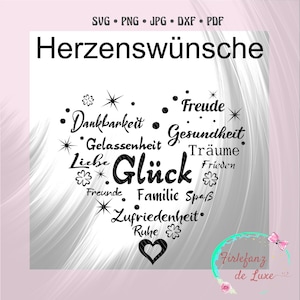 May include: Black and white graphic design with the words "Herzenswünsche" and a heart shape made up of words like "Glück", "Freude", "Liebe", "Familie", and "Zufriedenheit".