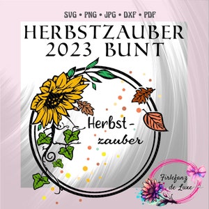 Herfstmagie, herfstglans, plotterbestand, svg, dxf, png, pdf, jpg