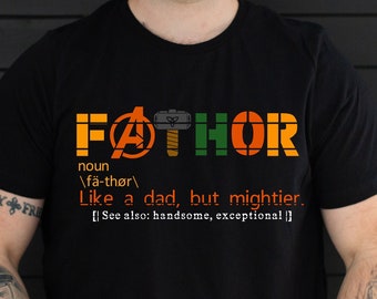 Fathor Avengers Dad Shirt, Hero Father's Day Gift