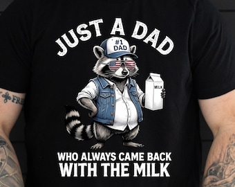 Funny Fathers Day Shirt, Just a Dad Who Came Back With Milk Shirt, Fox Dad Shirt, Dad gifts, Husband Gift, Birthday Gift for Dad