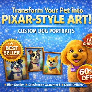 Può includere: Una pubblicità per ritratti di cani personalizzati in stile Pixar. L'immagine presenta un cane dei cartoni animati e tre ritratti di cani incorniciati. Il testo include "Trasforma il tuo animale domestico in ARTE IN STILE PIXAR!" e "RITRATTI DI CANI PERSONALIZZATI".