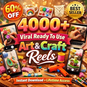 Può includere: Un'immagine promozionale con il testo "60% OFF" e "4000+ Viral Ready To Use Art & Craft Reels." L'immagine presenta una varietà di forniture artigianali, dispositivi digitali che mostrano progetti artigianali e un badge "Best Seller".