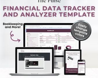 May include: A digital financial data tracker and analyzer template, displayed on a laptop, desktop monitor, tablet, and smartphone. The text includes "The Pulse" and "Financial Data Tracker and Analyzer Template." The image also includes the text "Google Spreadsheet with Video Instructions + Tips."