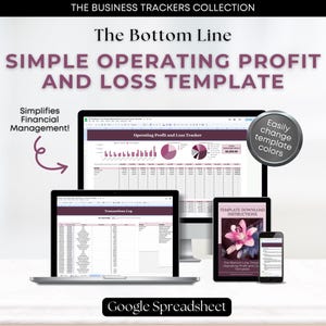 The Bottom Line: Operating Profit and Loss Template | Editable Google Sheet spreadsheet template for tracking revenue + expense transactions