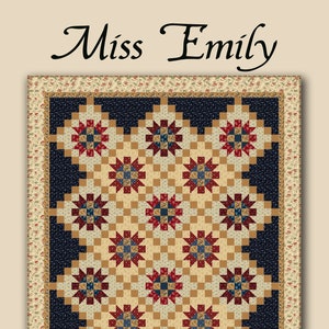 May include: A patchwork quilt with a navy blue background and a floral border. The quilt features a repeating star pattern in red, blue, and tan. The text "Miss Emily" is at the top. Finished size is 73 x 93 inches.