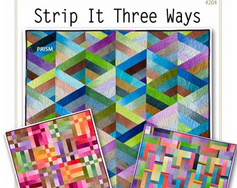 Strip It Three Ways Quilt Pattern Digital Download